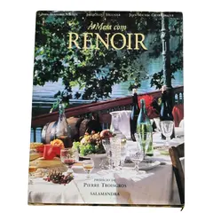 Foto de um(a) À Mesa com Renoir – Jean-Bernard Naudin, Jacqueline Saulnier e Jean-Michel Charbonnier – Salamandra 1996 – Capa Dura Ilustrado, da categoria de Livros. ATENÇÃO AO ESTADO DE CONSERVAÇÃO: exemplar usado, publicado em 1996. O livro possui capa dura com guarda-pó. O guarda-pó... Vendido no marketplace Trésors.