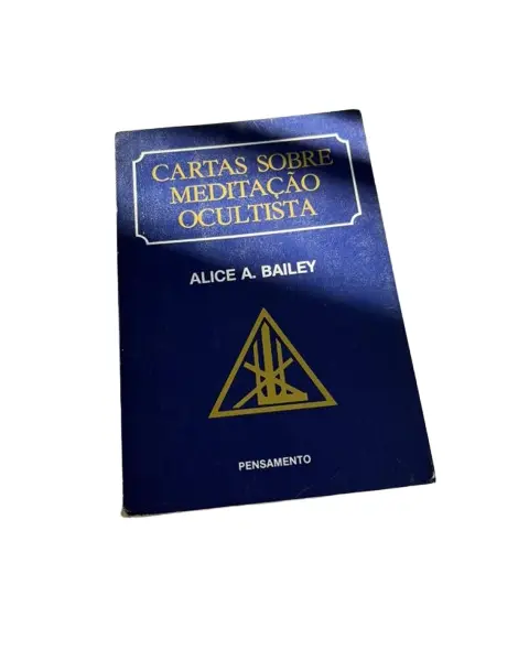 Foto de um(a) L​ivro Cartas Sobre Meditação Ocultista de 1984 - Alice A. Bailey, da categoria de Livros. Livro capa brochura de 1984 em português. Marcas do tempo e uso. 325 páginas. Vendido no marketplace Trésors.